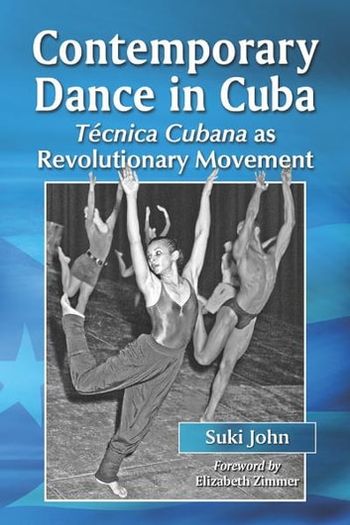 Tomás Guilarte (male dancer on right) on the cover of the book Contemporary Dance in Cuba

