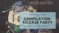 BSE "Truth and Lies" Release Party