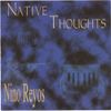Native Thoughts
