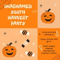 Unashamed Harvest Party