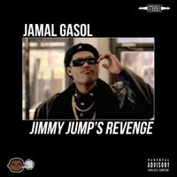 Jimmy Jump's Revenge by Jamal Gasol