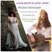 Winter Serenade with Adam Smith & April Anne