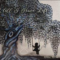 All I Have Left (Physical CD)