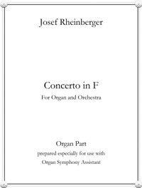 Organ Concerto no. 1 in F (Organ Strings and Horns) by Josef Rheinberger