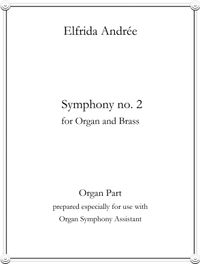 Symphony no. 2 (for 12-Piece Brass Section and Organ) by Elfrida Andree
