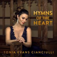 Hymns of the Heart by Tonia Evans Cianciulli