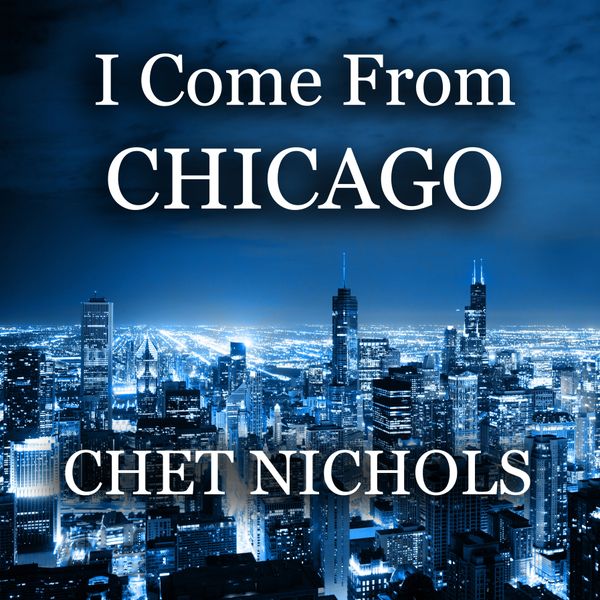 "I Come From Chicago" is a classic blues-rock tune that you will want to jam to and, maybe, get your band to play. It is created to give every band member a chance to "solo-out to the max" and lead the band to a huge climatic crescendo ... kinda like making love!  Great lyrics and some tasty licks, folks, - like home fried chicken.