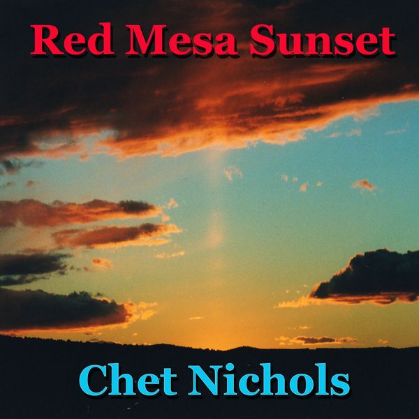 CD cover for the album, "Red Mesa Sunset"