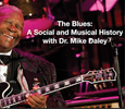 The Blues: A Social and Musical History - 6 video lectures