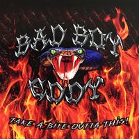 Take A Bite Outta This by Bad Boy Eddy