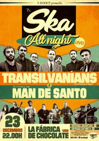Ska All Night 2017 | Transilvanians + Man de Santo