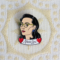 Miss Lou metal pin