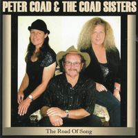 Road Of Song by Peter Coad & The Coad Sisters