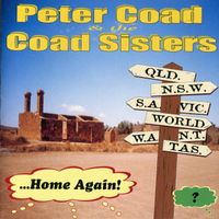 Home Again by Peter Coad & The Coad Sisters