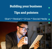 Building your business tips and more