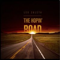 THE HOPIN' ROAD by Lex Zaleta