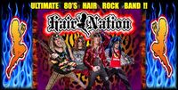 Hair Nation 80's Hair Rock Party Headlines the Tulalip!