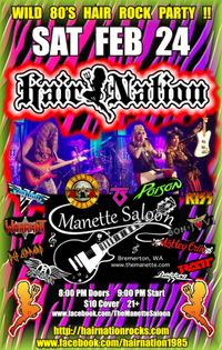 80’s Hair Rock Party with Hair Nation at Manette Saloon!