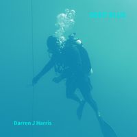 Deep Blue by Darren J Harris
