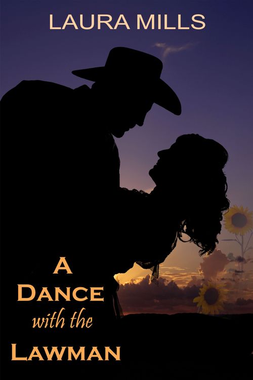 A Dance with a Lawman by Laura Mills