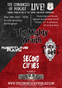 THE MIGHTY WRAITH + NEPTUNE RAIN + DEATH IS A GIRL + SECOND CITIES --- (SOPHIE LANCASTER CHARITY GIG)