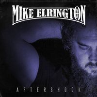 Aftershock by Mike Elrington