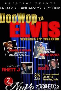 "Doo Wop to Elvis" Variety Show Featuring Charlie Romo, Richie Santa, Rhett J, and DJ Eddie D