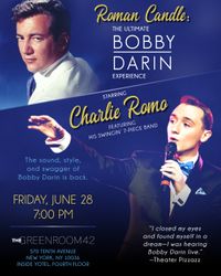 Roman Candle: The Ultimate Bobby Darin Experience