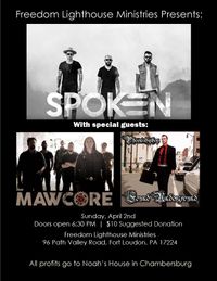 Spoken w/special guest Mawcore and Spoken