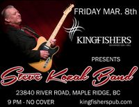 Steve Kozak Band at The Kingfisher Waterfront Bar & Grill