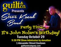 John Nolan's Birthday ~ Steve Kozak Band at Guilt & Co.