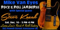 Special guest appearance at Mike Van Eyes Rock & Roll Jamboree