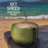 Honeymoon Phase by Sky Smeed