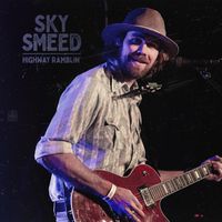 Highway Rambling (Single) by Sky Smeed