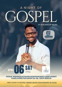 BERLIN NIGHT OF GOSPEL WITH SOUNDS OF BLISS MUSIC NATION