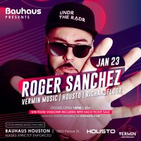 Roger Sanchez at Bauhaus (DJ Housto warm-up set)