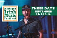 Michigan Irish Festival (Evening Set)
