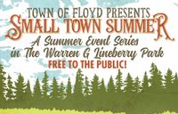 Floyd Small Town Summer Series (FREE!)