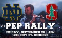 Notre Dame-Stanford Pep Rally