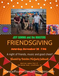 Jeff Summa and the Roasters- Friendsgiving