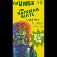 The Rainman Suite w/ The Vigils, Brett Michelle DJ