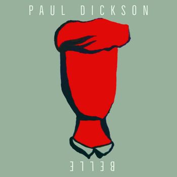 Paul Dickson - Belle (2020)
