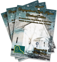Congregational Style Hymns Christmas Edition - 22 Piano Stylings in Lower Keys - Hardcopy