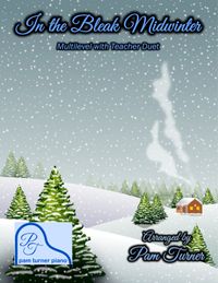 In the Bleak Midwinter Multilevel with Teacher Duet - Single User License