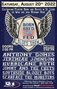 Born, Bred and Fed Blues Festival