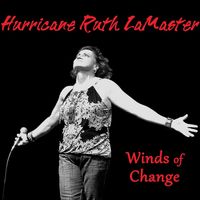 Winds of Change by Hurricane Ruth LaMaster