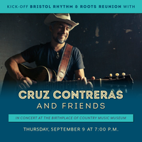 Kickoff Bristol Rhythm and Roots Reunion: Cruz Contreras & Friends