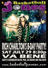 Va Bene/Basketball Jones Rich Charlton's B-Day Party!