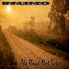 The Road Not Taken: Innuendo - CD
