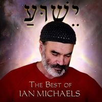 The Best of Ian Michaels by Ian Michaels